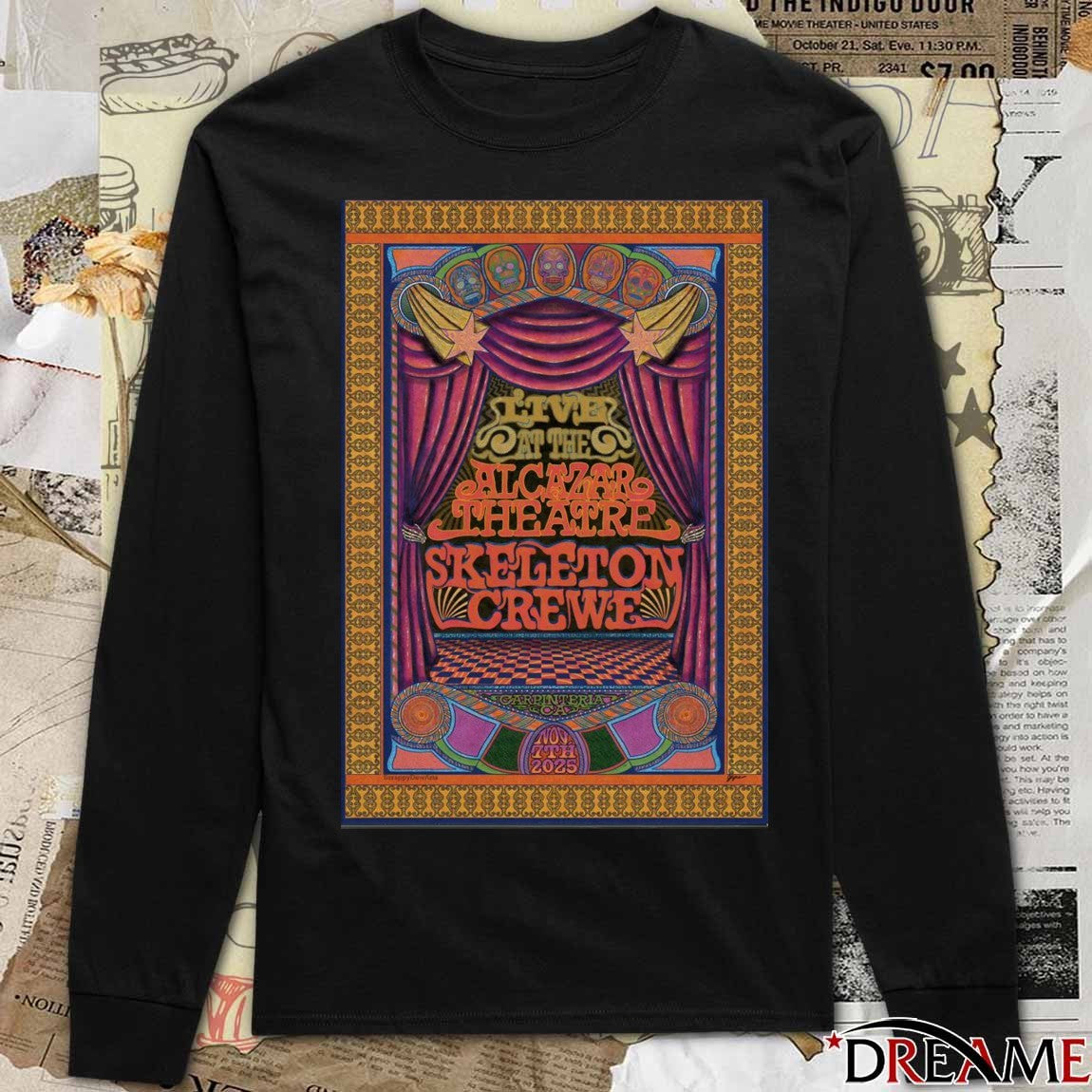 Poster Skeleton Crewe November 7 2025 Alcazar Theatre in Carpinteria CA t-shirt