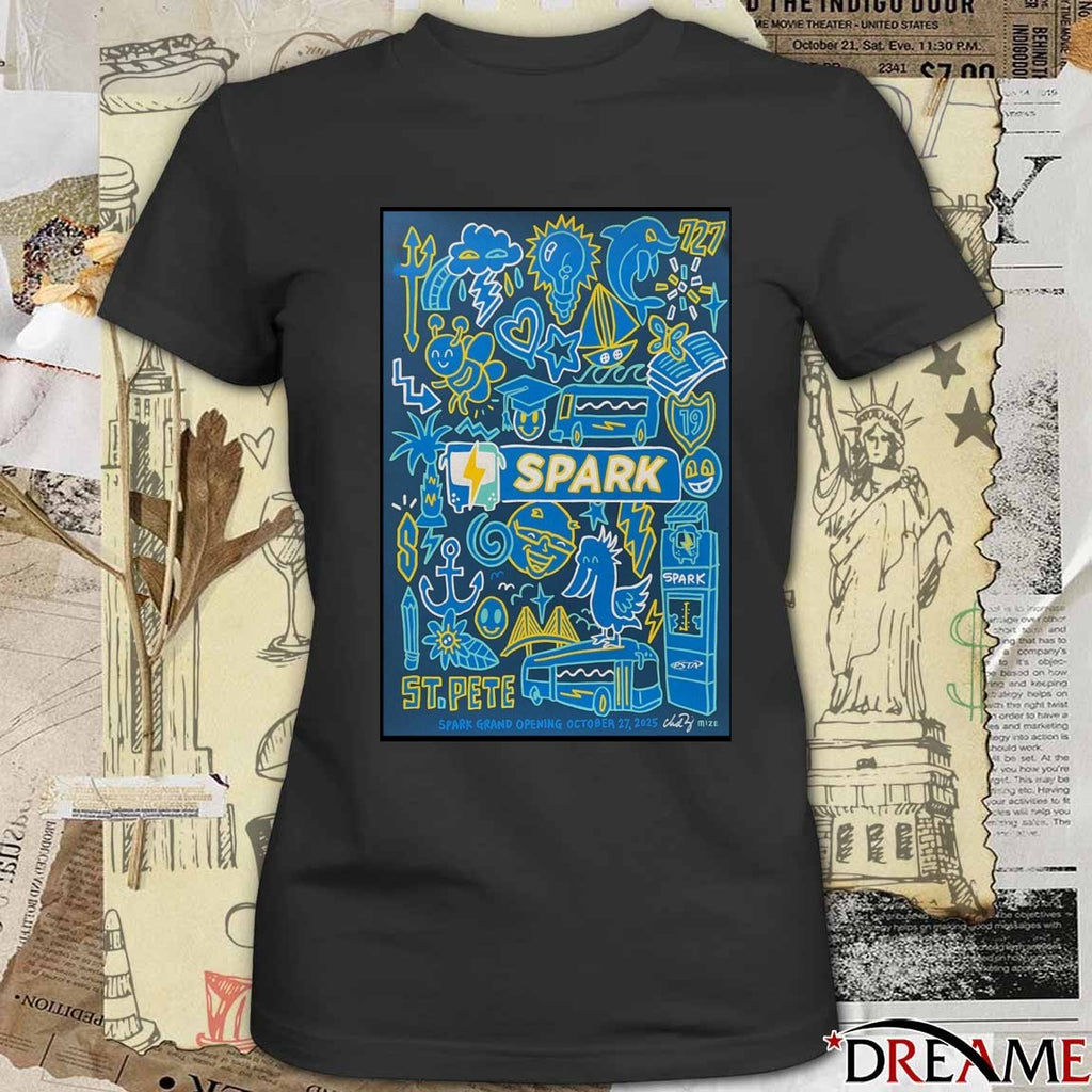 Poster Spark October 27 2025 Spark Grand Opening St. Pete FL t-shirt