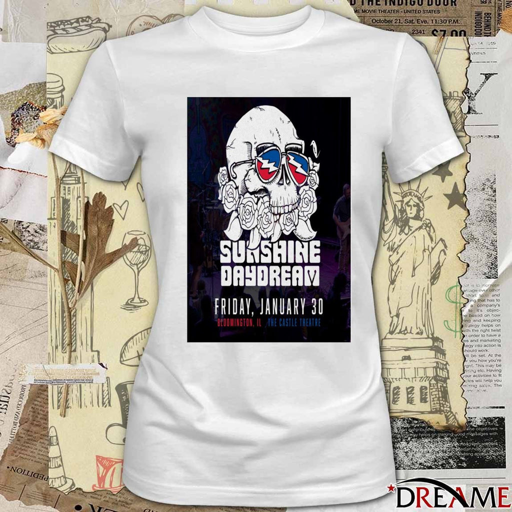 Poster Sunshine Daydream 30 January 2026 Bloomington IL The Castle Theatre t-shirt