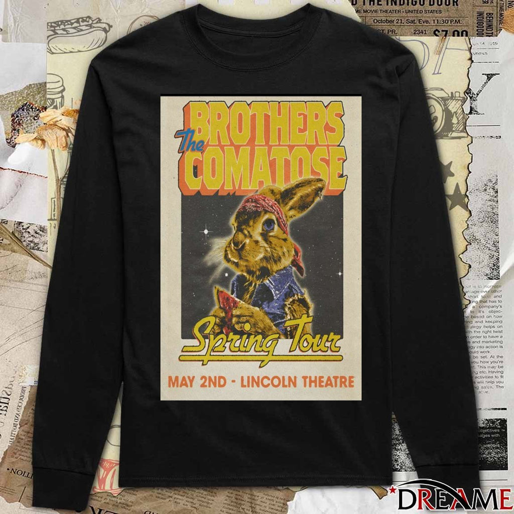 Poster The Brothers Comatose May 2 2026 Lincoln Theatre In Raleigh NC t-shirt
