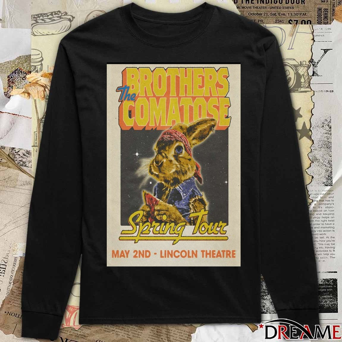 Poster The Brothers Comatose May 2 2026 Lincoln Theatre In Raleigh NC t-shirt