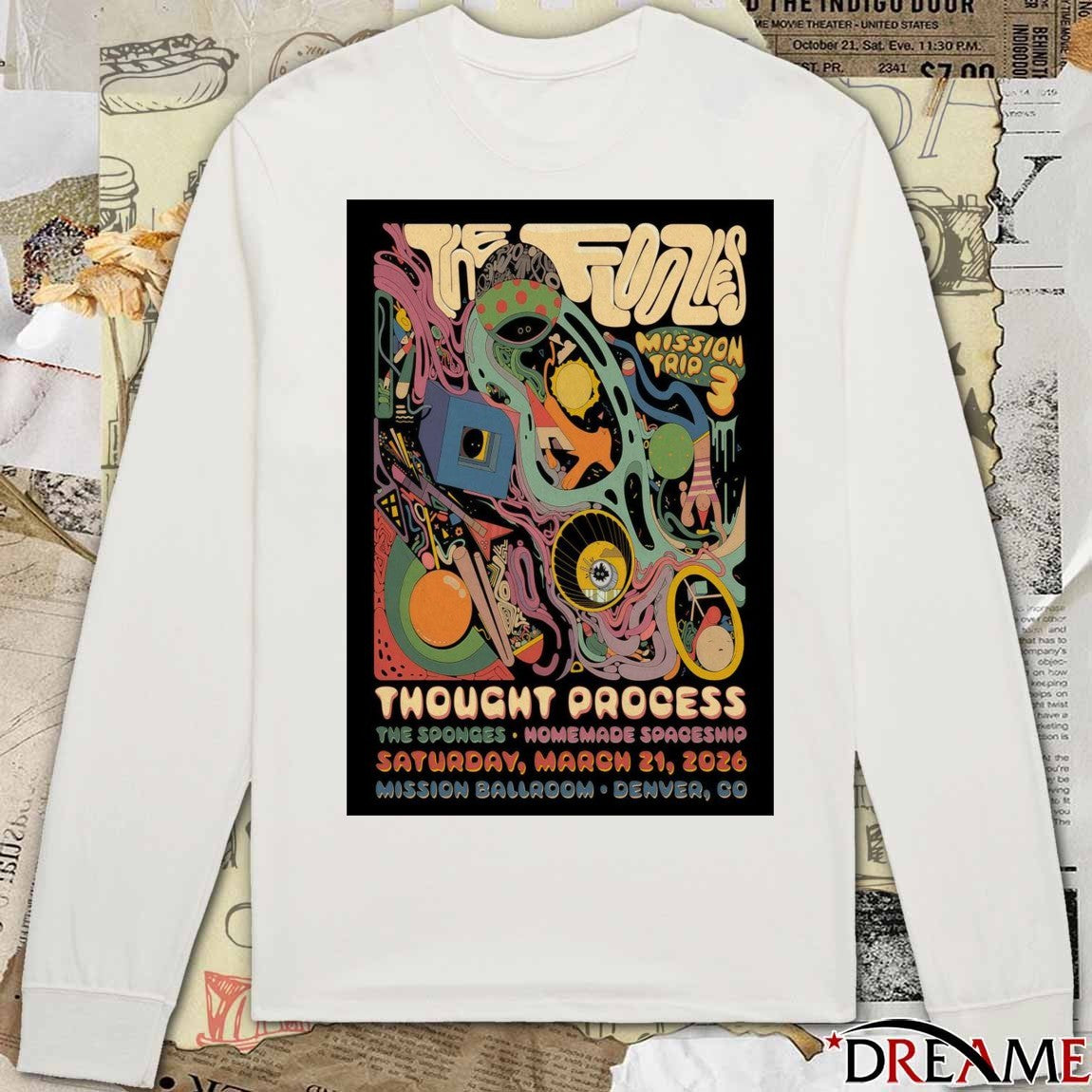 Poster The Floozies Thought Process March 21 2026 Denver CO t-shirt