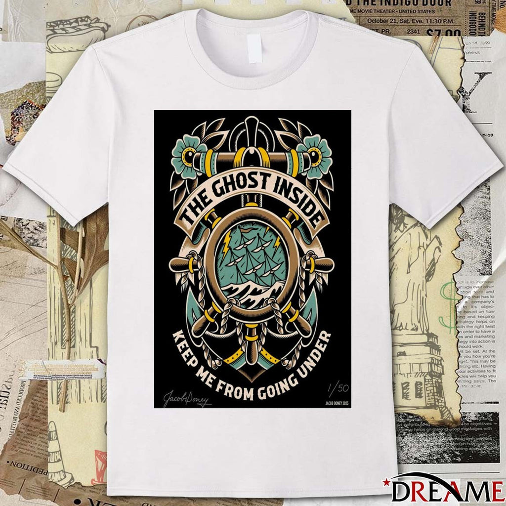 Poster The Ghost Inside Keep Me From Going Under 2025 t-shirt