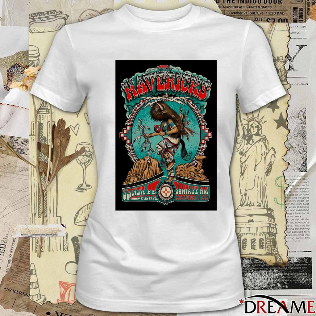 Poster The Mavericks September 6 2025 Santa Fe Opera Santa Fe, NM t-shirt