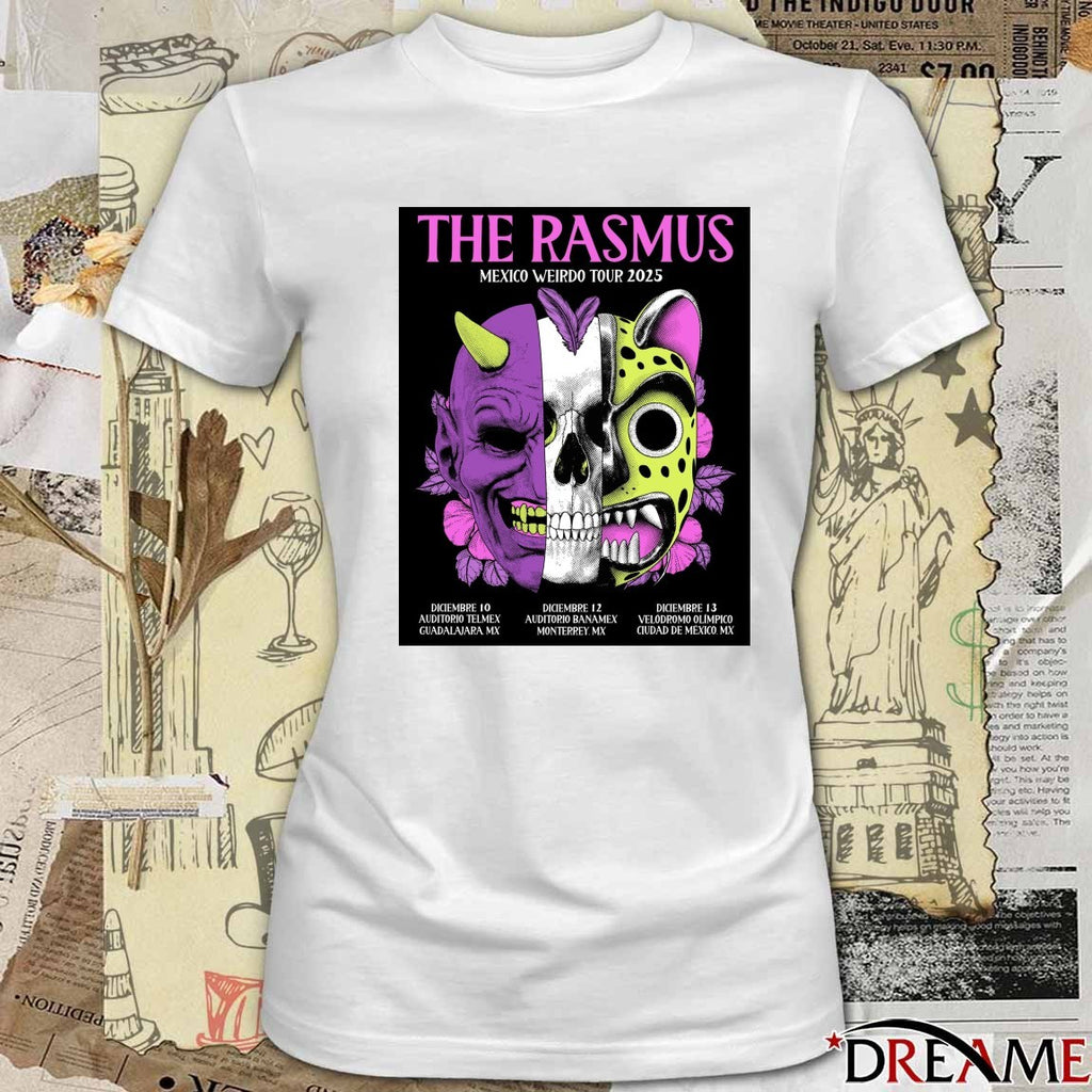 Poster The Rasmus Mexico Weirdo Tour December 10 – 13 2025 t-shirt
