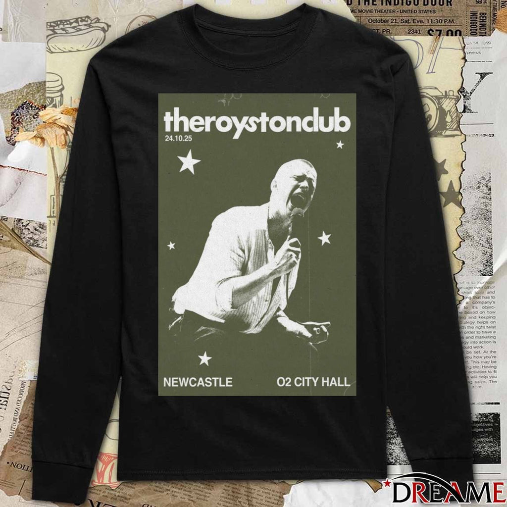Poster The Royston Club Newcastle UK October 24 2025 t-shirt