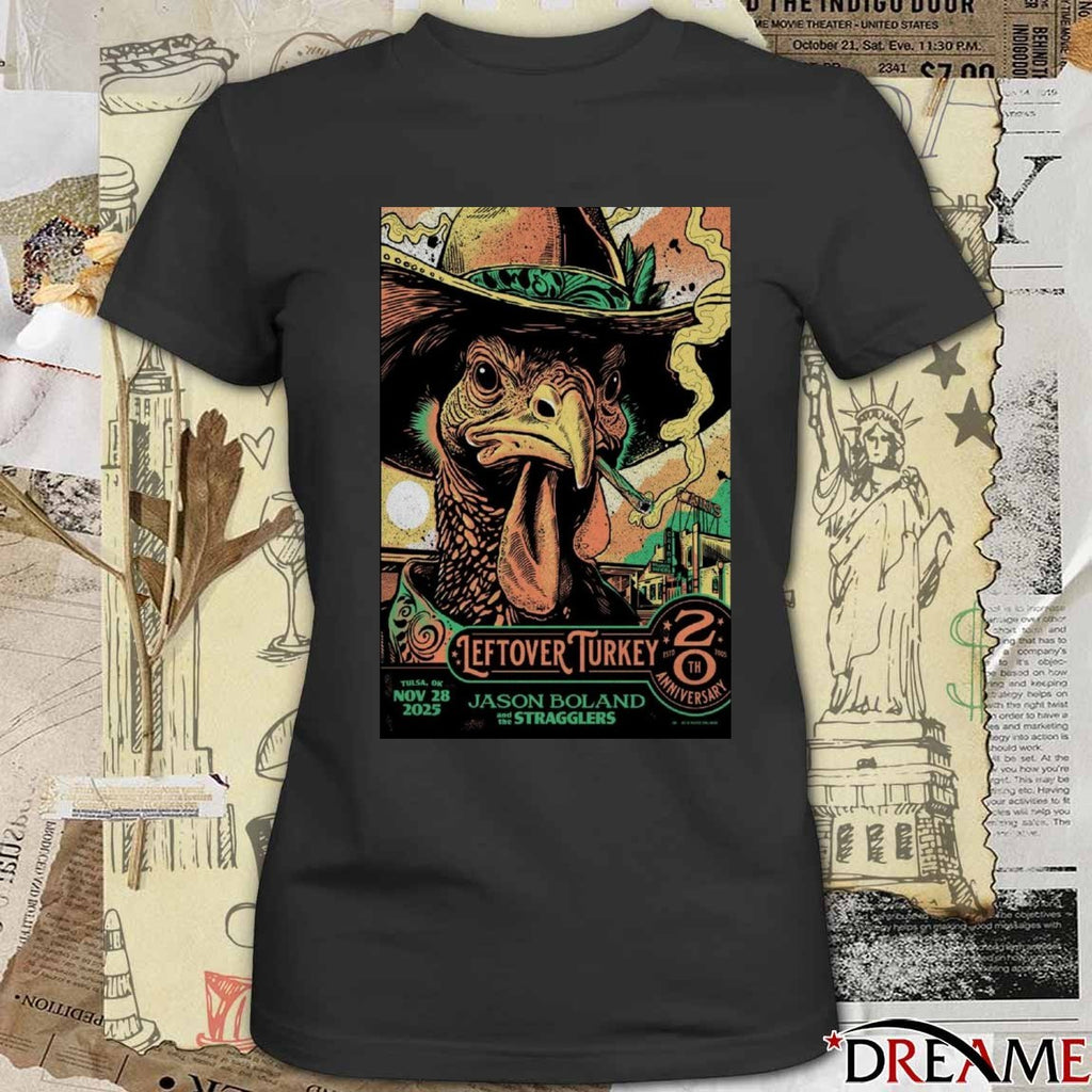 Poster The Stragglers November 28 2025 Leftover Turkey Tulsa OK t-shirt
