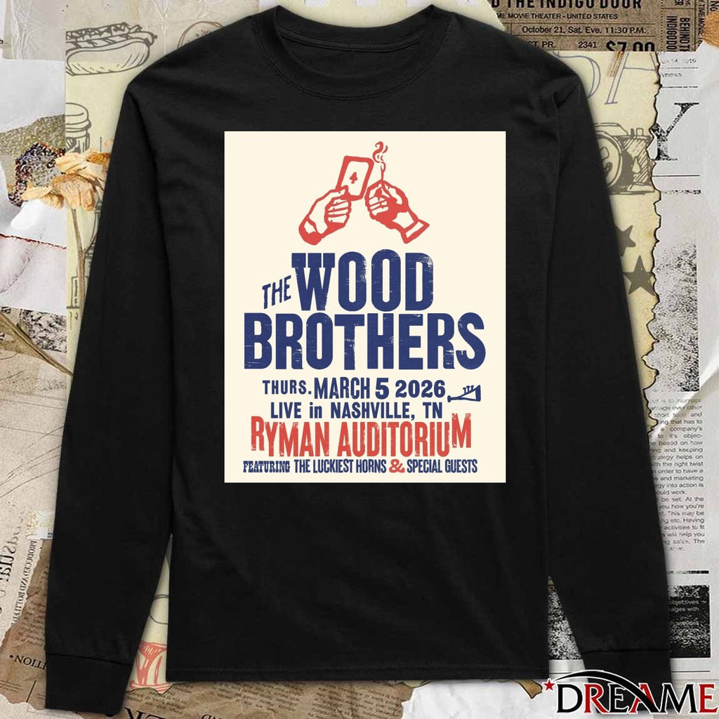 Poster The Wood Brothers March 5 2026 Nashville, TN Ryman Auditorium t-shirt