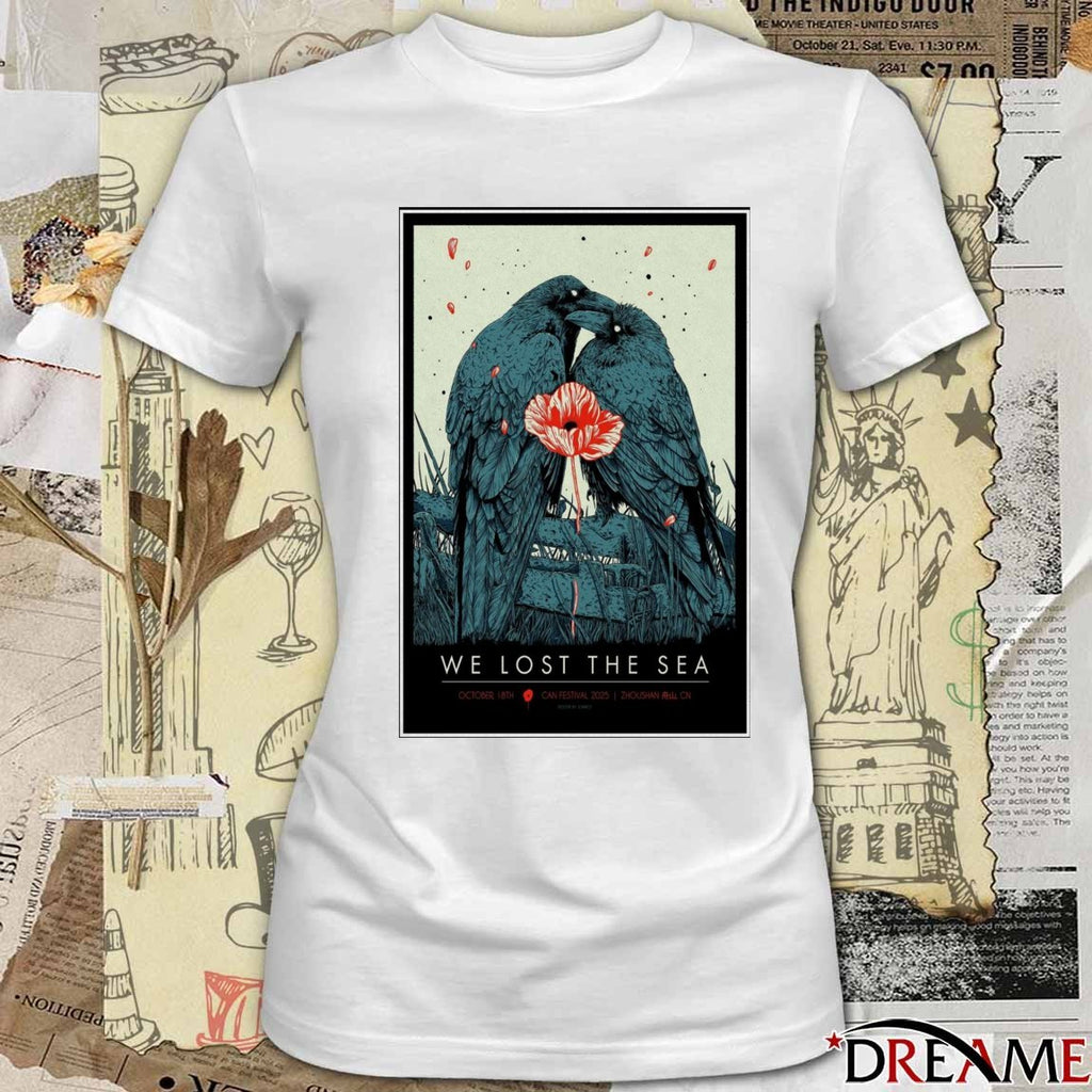 Poster We Lost The Sea Zhoushan, China October 18th 2025 Can Festival t-shirt