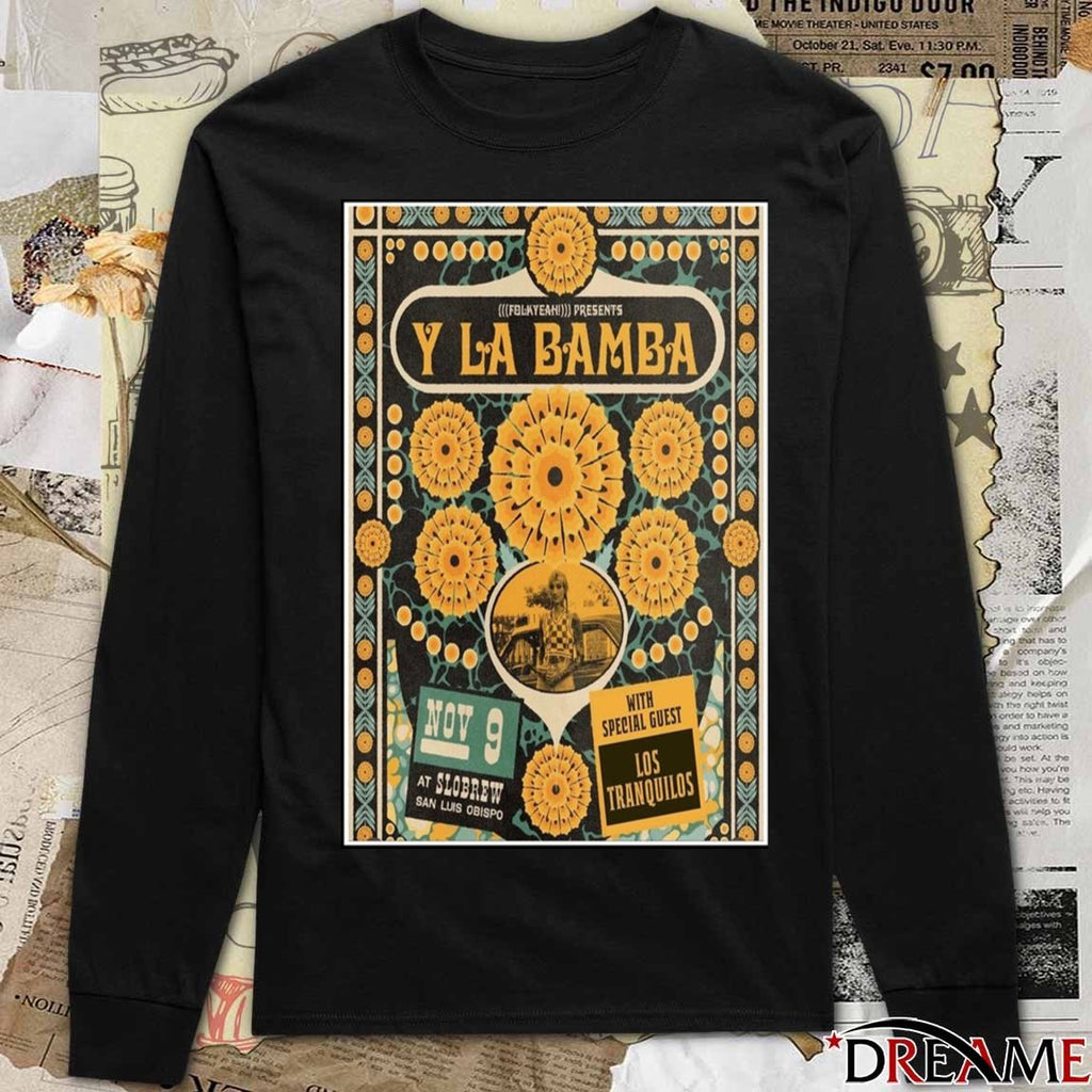 Poster Y La Bamba Slobrew San Luis Obispo November 9 2025 Concert t-shirt