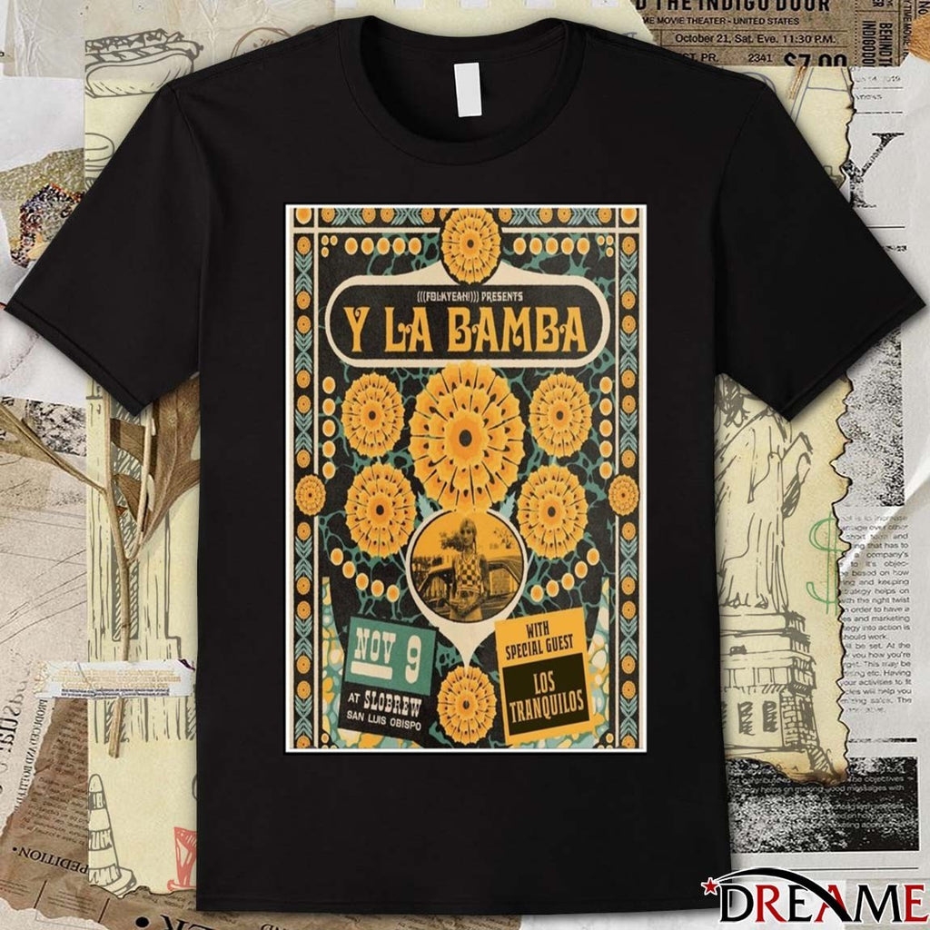Poster Y La Bamba Slobrew San Luis Obispo November 9 2025 Concert t-shirt