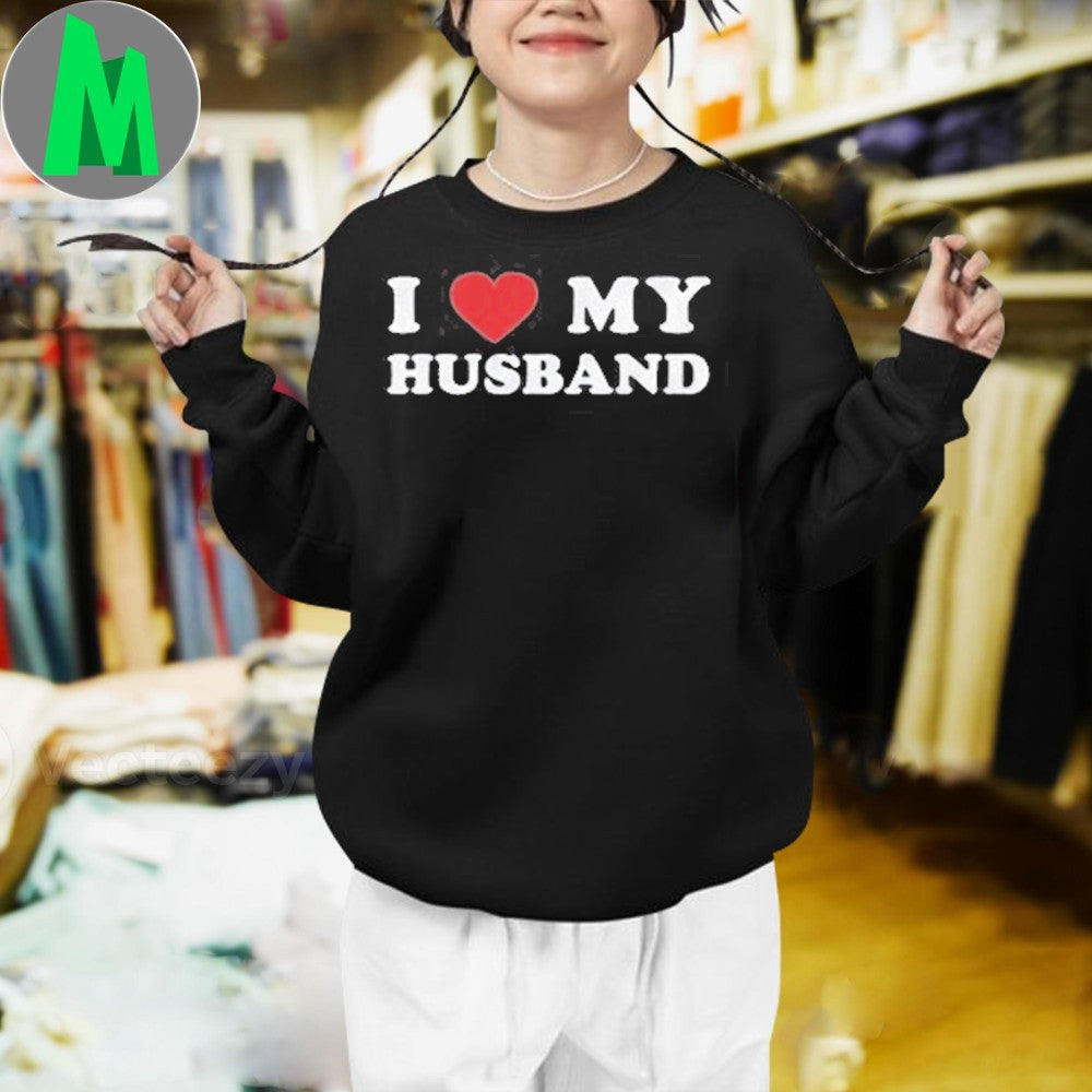Premium I Love My Husband Shirt