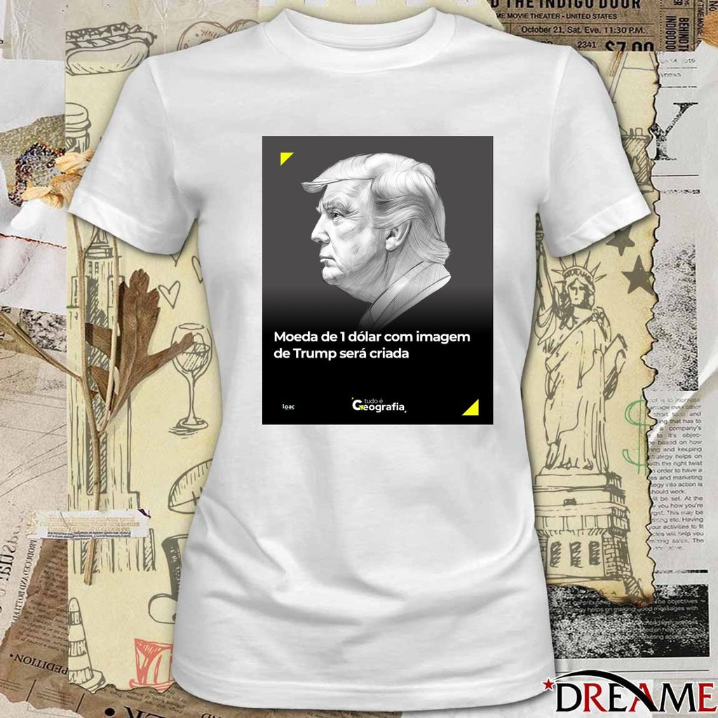 Presidente Donald Trump Moeda De 1 Dólar Com Imagem De Trump Será Criada Poster t-shirt