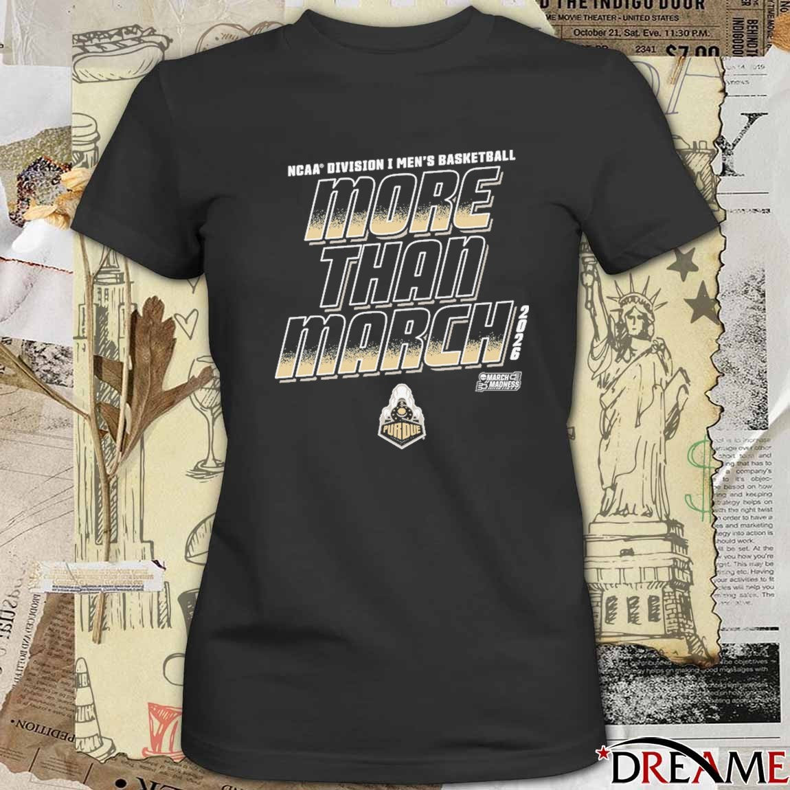 Purdue Boilermakers 2026 NCAA Division I Men’s Basketball More Than March t-shirt