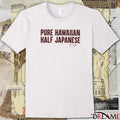 Pure Hawaiian Half Japanese Bu La’ia 2025 t-shirt
