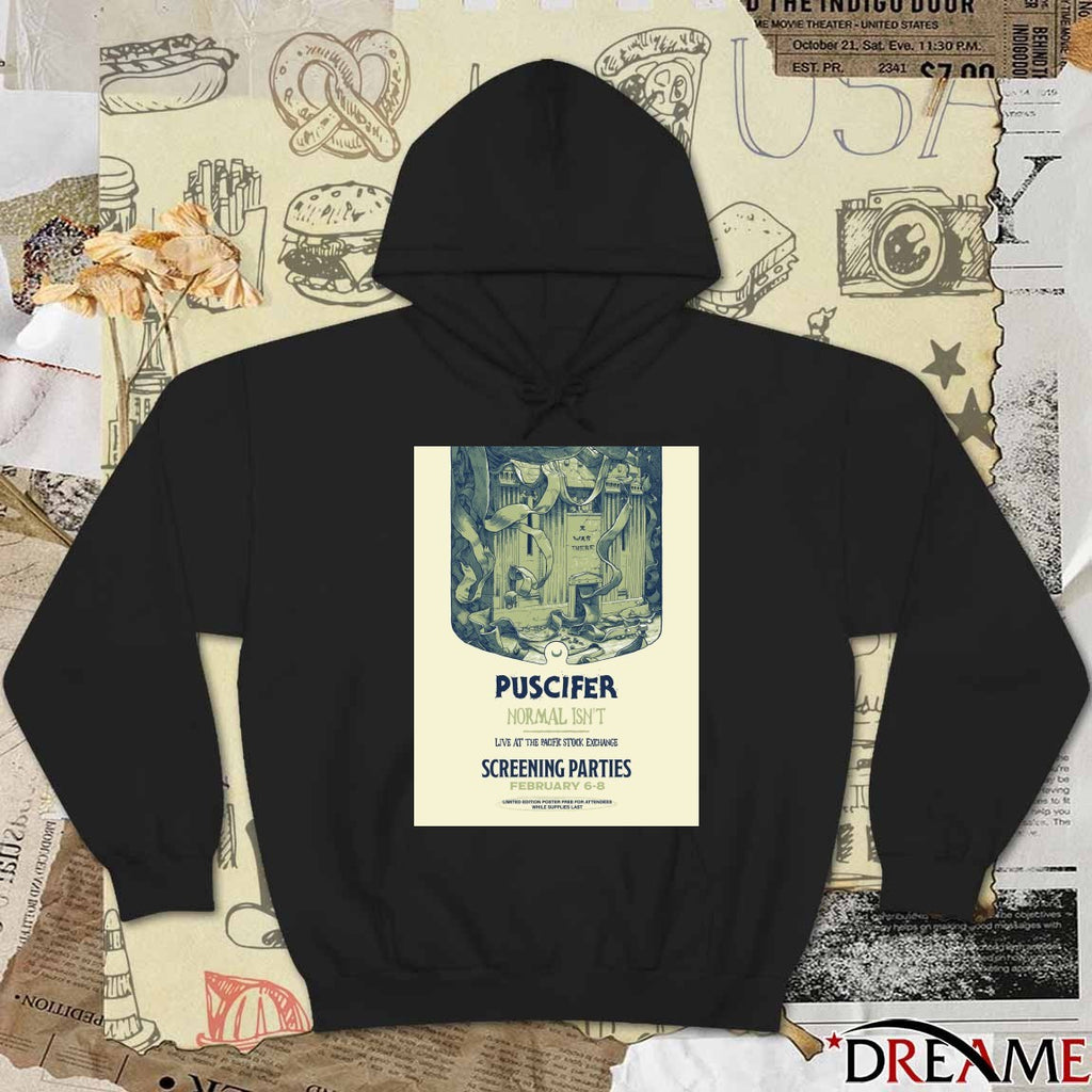 Puscifer Normal Isn’t Live At The Pacific Stock Exchange Screening Parties February 6-8 2026 Poster t-shirt