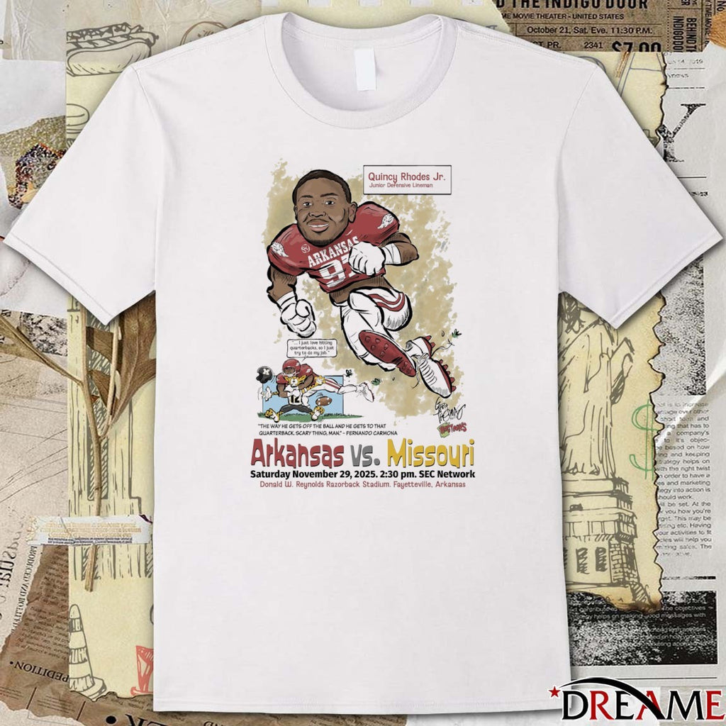 Quincy Rhodes Jr. Arkansas vs. Missouri November 29, 2025 Donald W. Reynolds Razorback Stadium, Fayetteville, Arkansas t-shirt