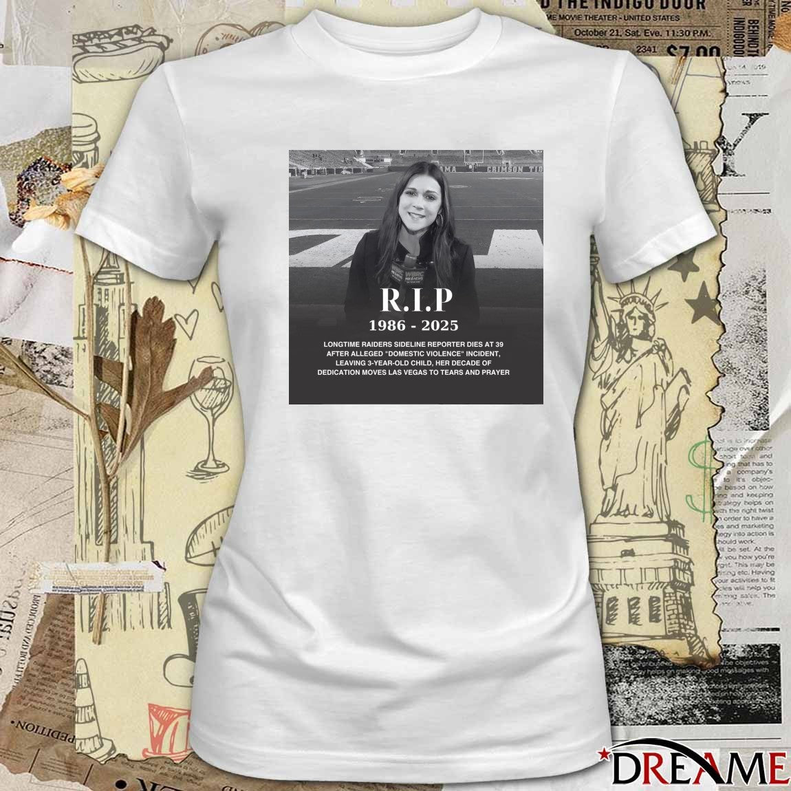 RIP 1986 – 2025 Longtime Raiders Sideline Reporter Dies At 39 After Alleged Domestic Violence Incident Poster t-shirt