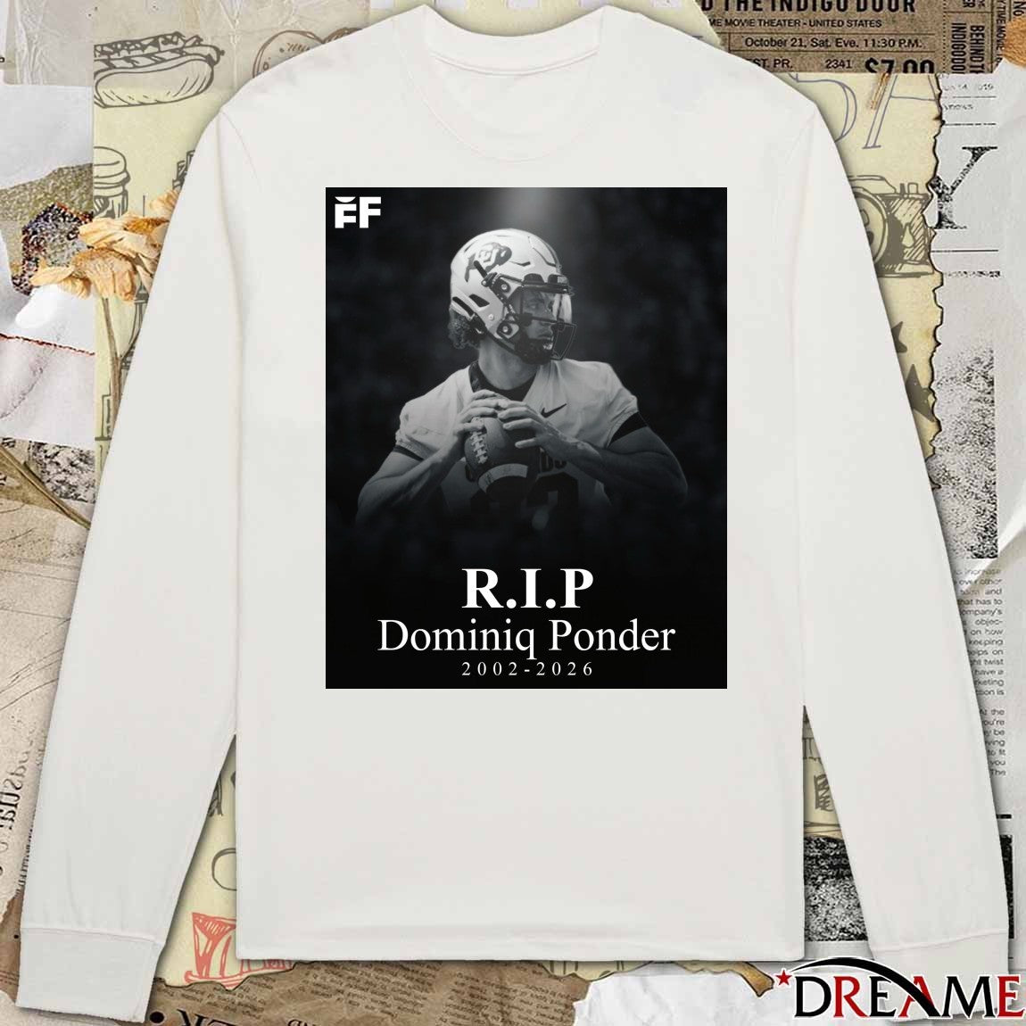 RIP Colorado Sophomore Qb Dominiq Ponder Passed Away At The Age Of 23 2002 – 2026 Poster t-shirt