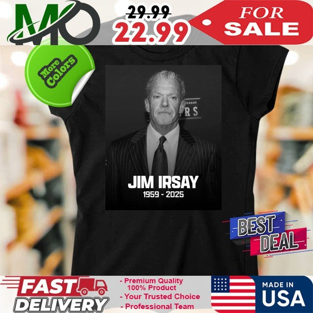 RIP Colts Owner Jim Irsay 1959-2025 Shirt