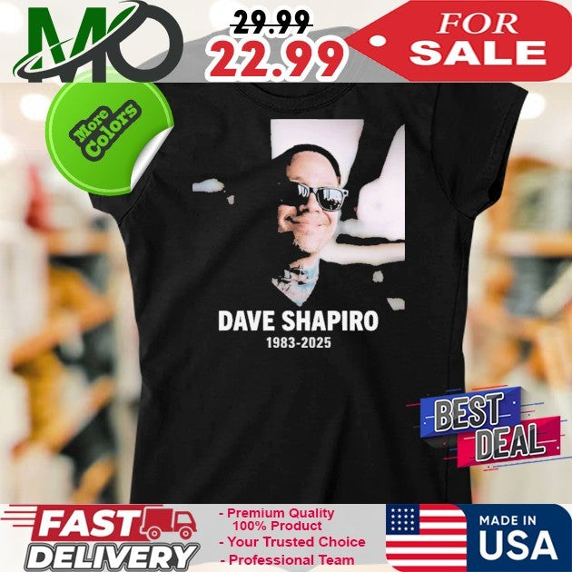 RIP Dave Shapiro 1983-2025 Rest In Peace Commemorative T-Shirt