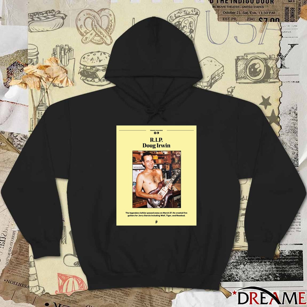 RIP Doug Irwin The Legendary Luthier Passed Away On March 27 2026 Poster t-shirt
