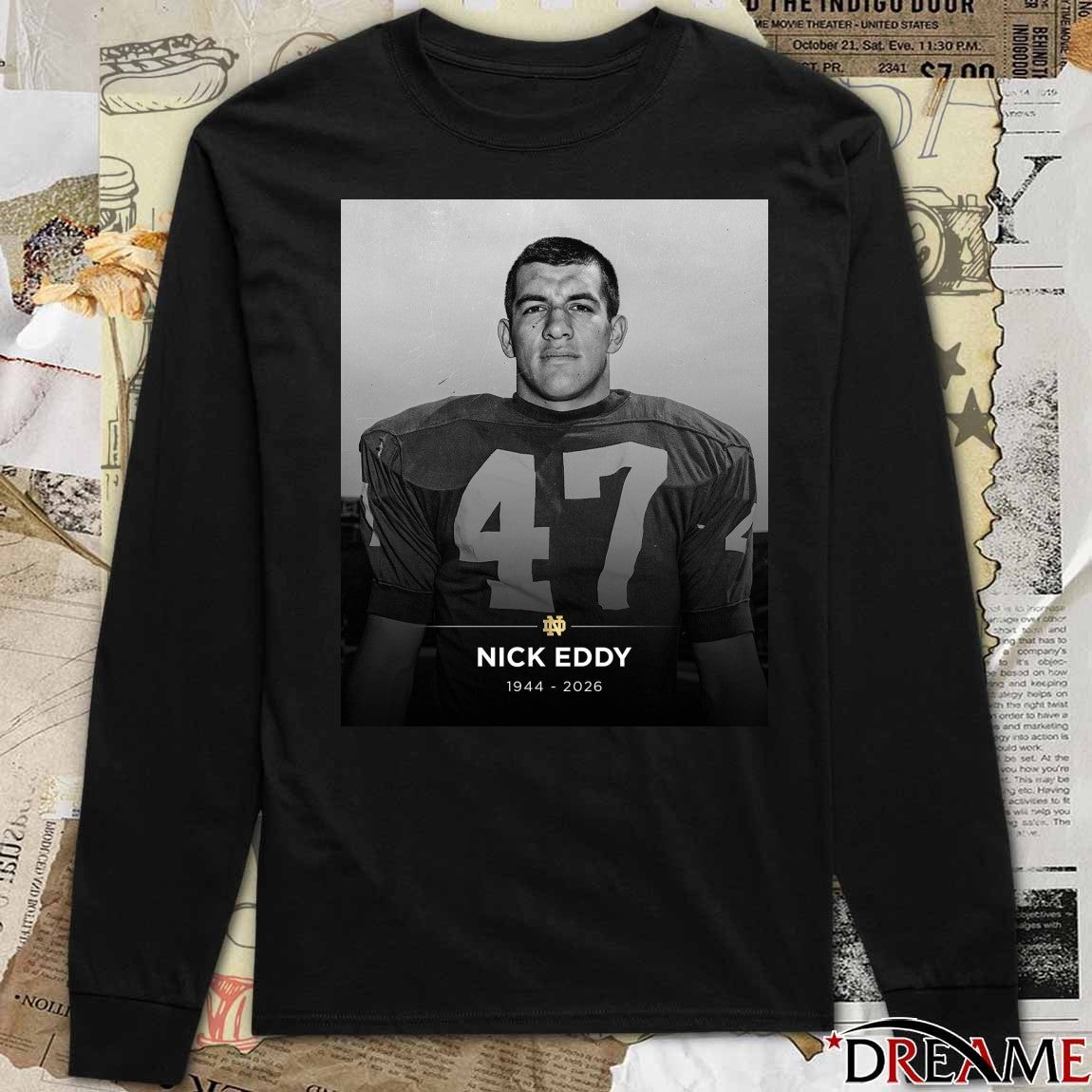 RIP Nick Eddy 1944 – 2026 Notre Dame Football Poster t-shirt