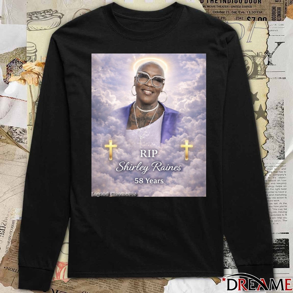 RIP Shirley Raines 58 Years Legend Cinema 90s Poster t-shirt