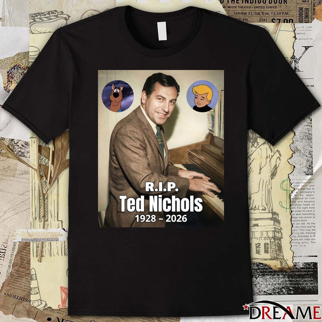 RIP Ted Nichols 1928 – 2026 t-shirt