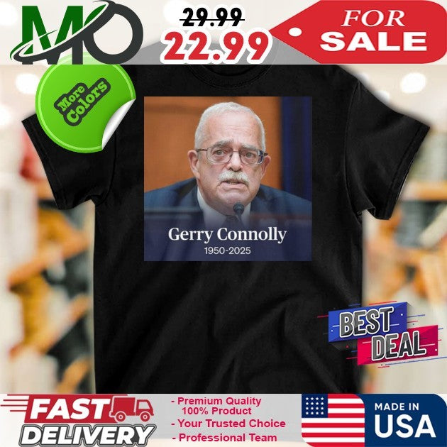 RIP Virginia Rep. Gerry Connolly 1950-2025 Shirt