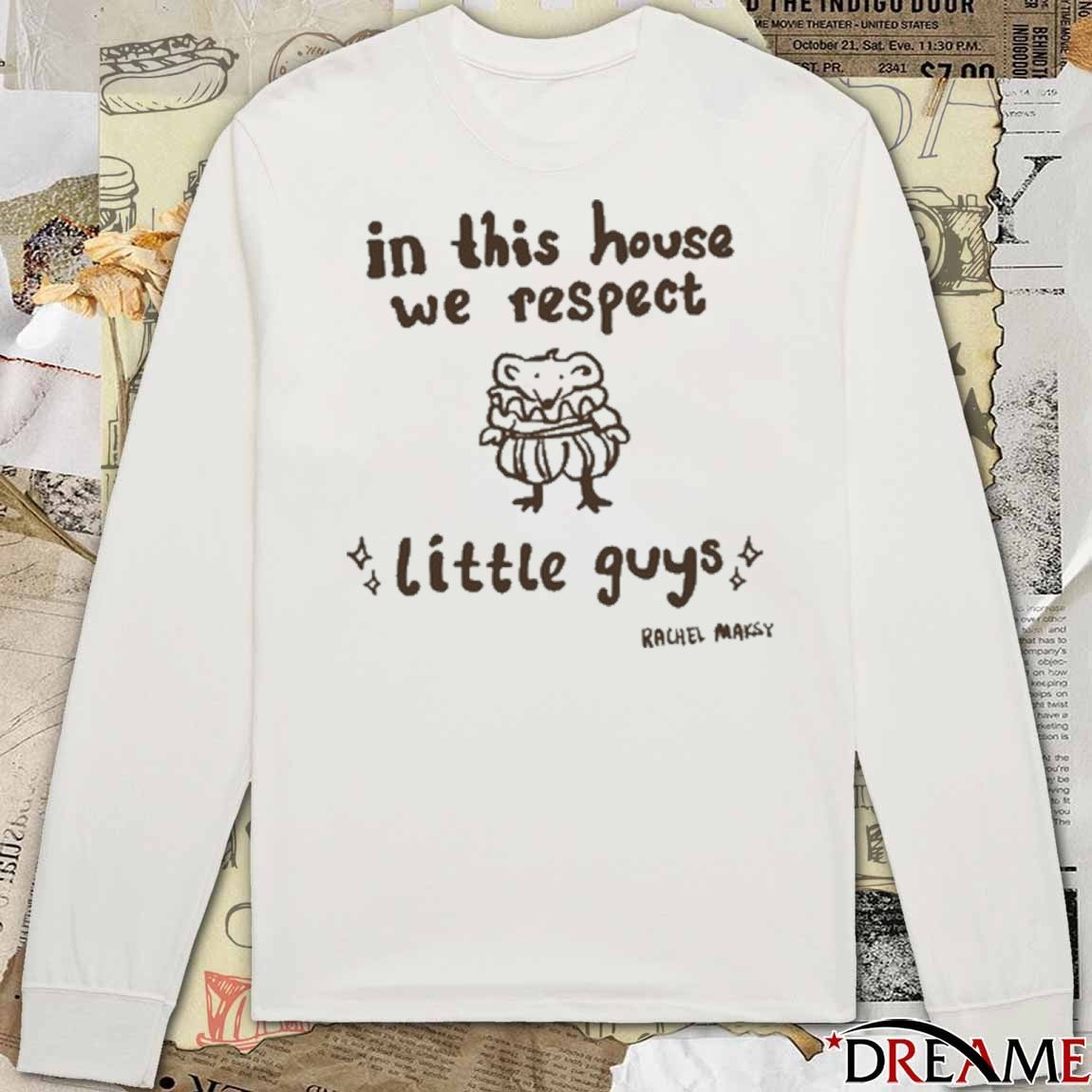 Rachel Maksy Little Guy In This House We Respect t-shirt