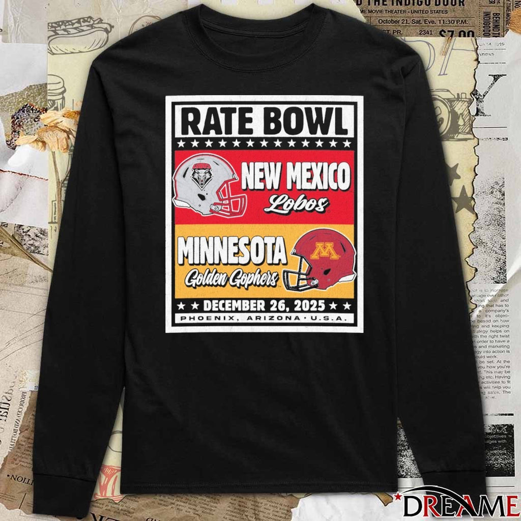 Rate Bowl New Mexico Lobos vs Minnesota Golden Gophers Bout Matchup Phoenix Arizona USA Dec 26 2025 t-shirt