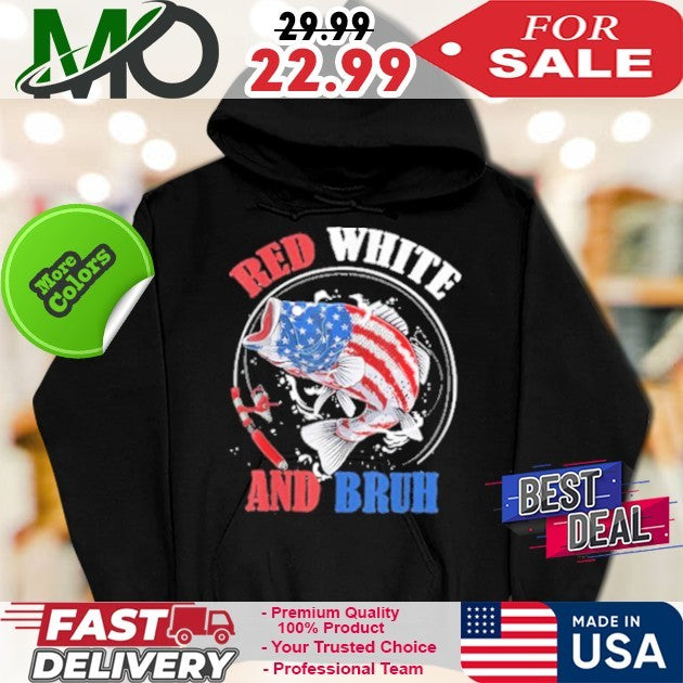 Red White and BRUH Shirt 4th of July Patriotic Shirt
