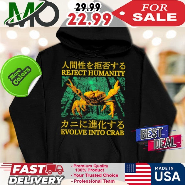 Reject Humanity Evolve Into Crab Funny Japanese Graphic Oversized Shirt