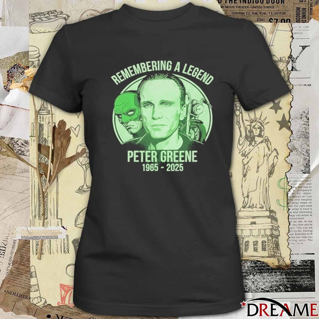 Remembering A Legend Actor Peter Greene 1965 – 2025 t-shirt