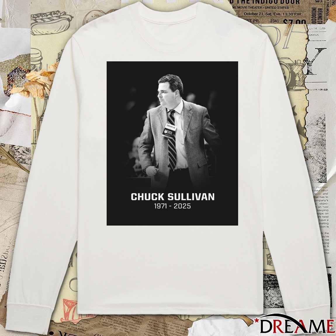 Rest In Peace Chuck Sullivan 1971 – 2025 American Conference Poster t-shirt