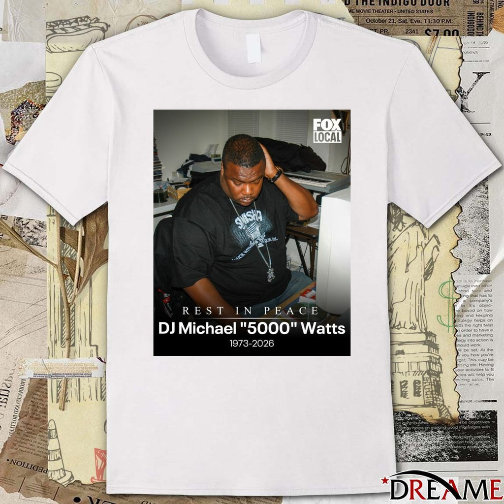Rest In Peace DJ Michael 5000 Watts 1973-2026 Poster t-shirt