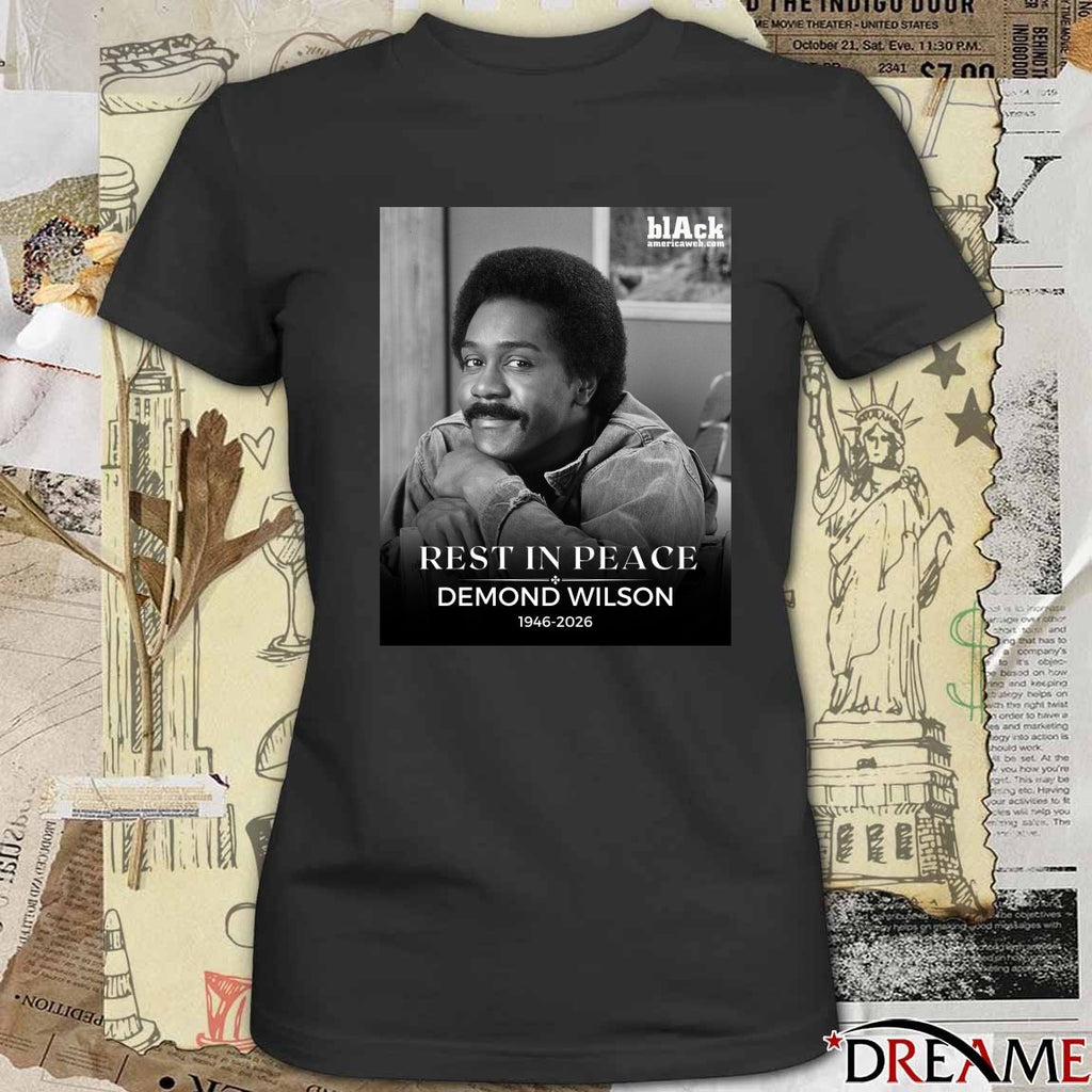 Rest In Peace Demond Wilson Has Passed Away 1946 – 2026 Poster t-shirt