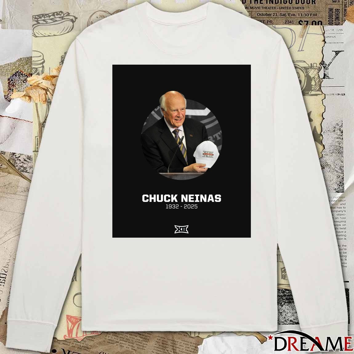 Rest In Peace Former Interim Big 12 Commissioner Chuck Neinas 1932 – 2025 Poster t-shirt