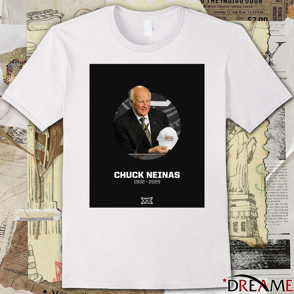 Rest In Peace Former Interim Big 12 Commissioner Chuck Neinas 1932 – 2025 Poster t-shirt