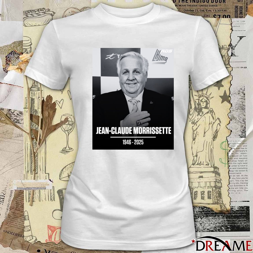 Rest In Peace Jean-Claude Morrissette 1946 – 2025 RDS Poster t-shirt