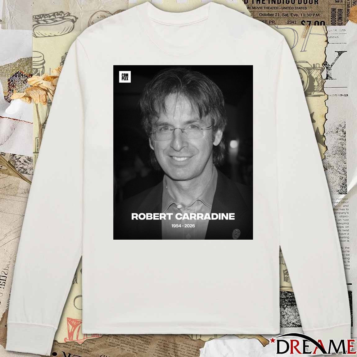 Rest In Peace Robert Carradine Has Was 71 Years Old 1954 – 2026 Poster t-shirt
