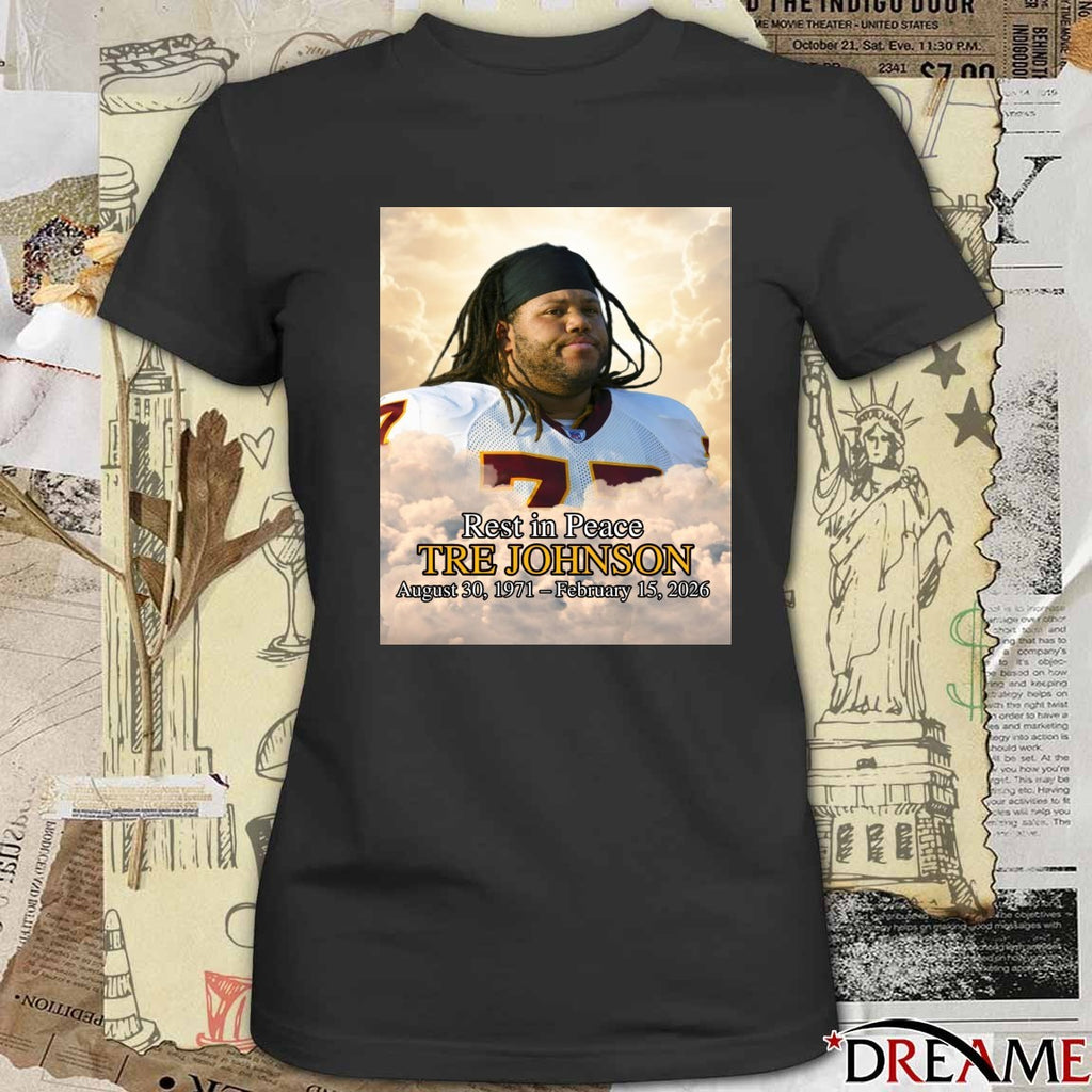 Rest in Peace TRE JOHNSON August 30, 1971-February 15, 2026 t-shirt