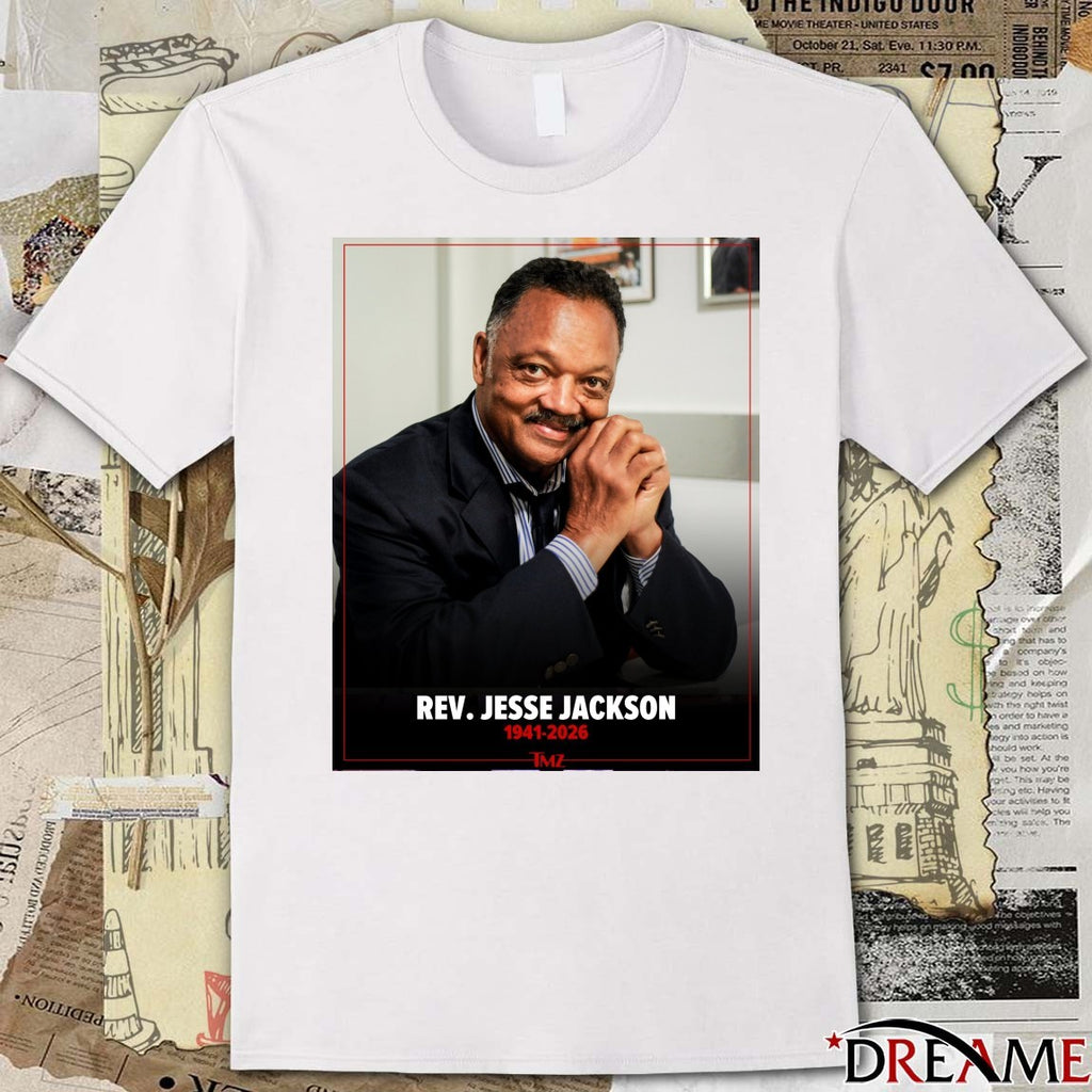 Reverend Jesse Jackson The Civil Rights Pioneer Has Died At 84 t-shirt