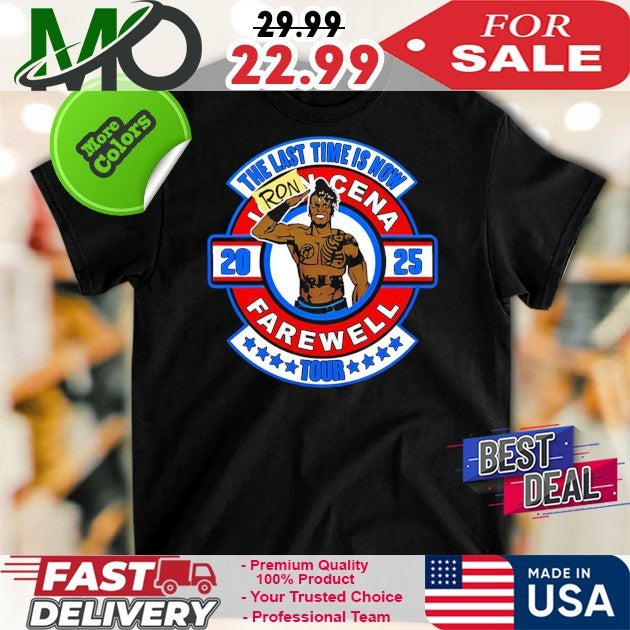 Ron Cena The Last Time Is Now Farewell Tour 2025 Commemorative Shirt