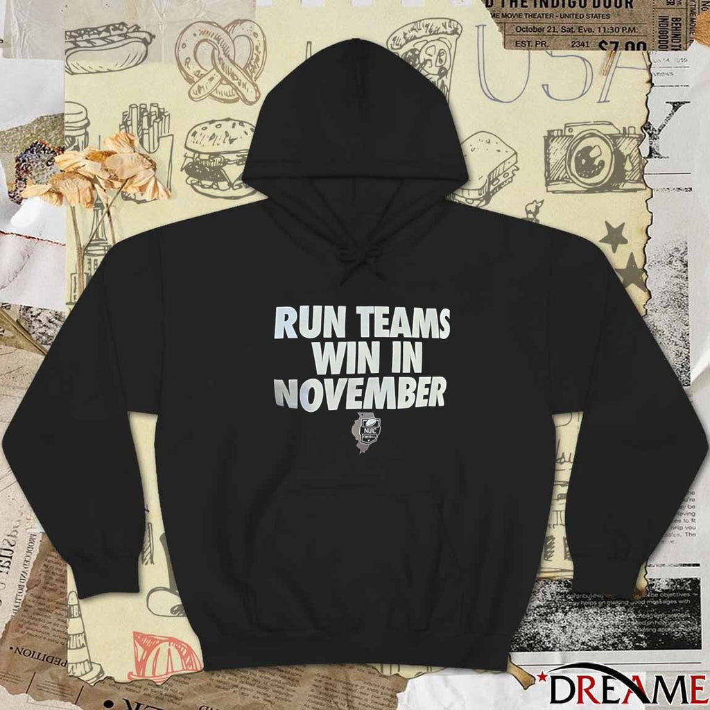 Run Teams Win In November Northwest Upstate Illini Conference Football t-shirt