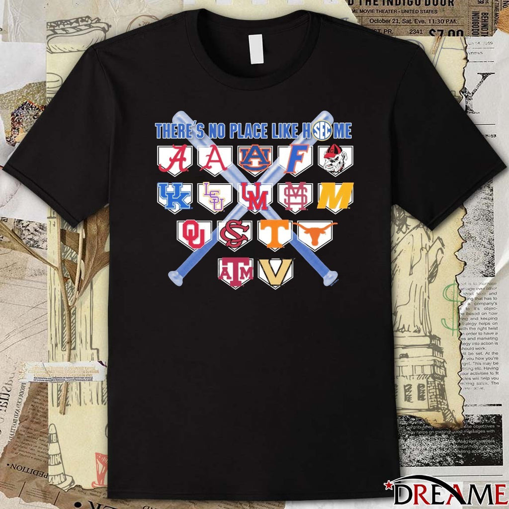 SEC Baseball Bats and Plate There’s No Place Like Home All Teams Logos t-shirt