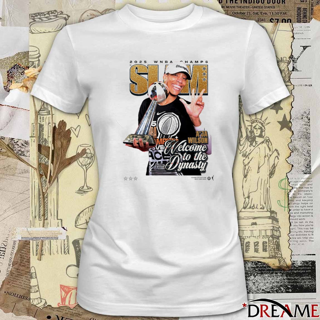 SLAM Cover A’ja Wilson Las Vegas Aces 2025 WNBA Champs Welcome To The Dynasty t-shirt