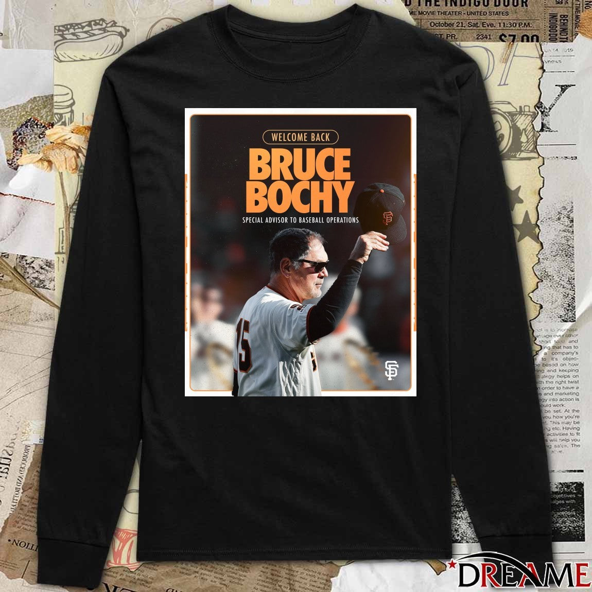 San Francisco Giants Welcome Back Brue Bochy Special Advisor To Baseball Operations Poster t-shirt