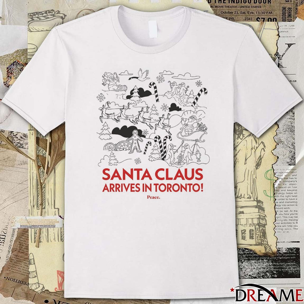 Santa Claus Arrives in Toronto 2025 Christmas t-shirt